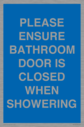 please-ensure-bathroom-door-is-closed-when-showering~